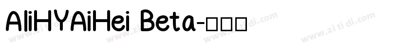 AliHYAiHei Beta字体转换